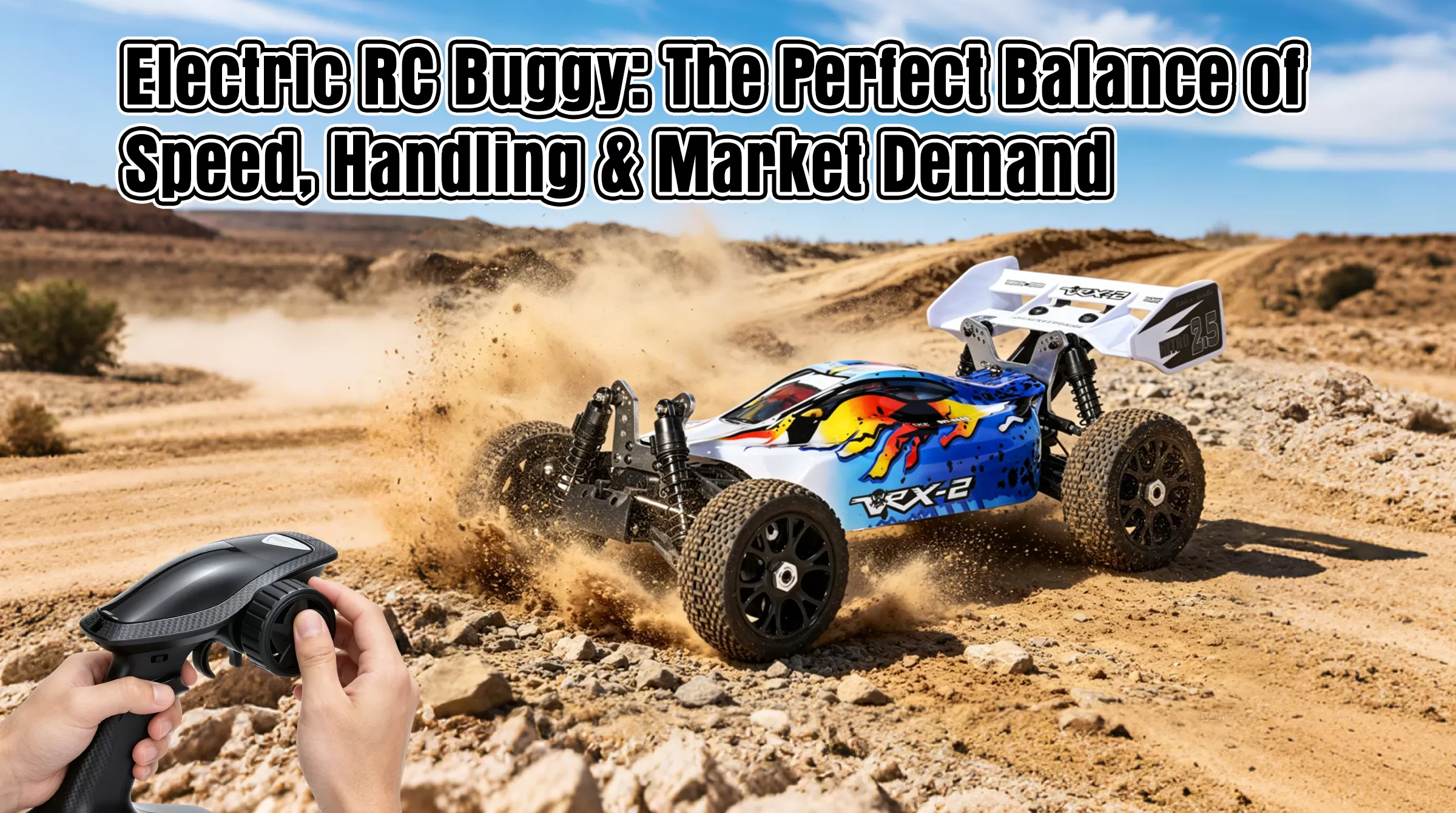 Electric RC Buggy: The Perfect Balance of Speed, Handling & Market Demand