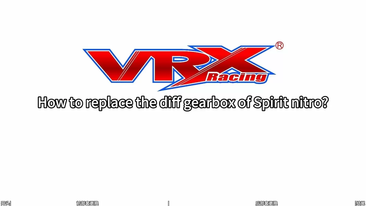 How to Replace the Diff Gearbox of VRX Spirit Nitro?