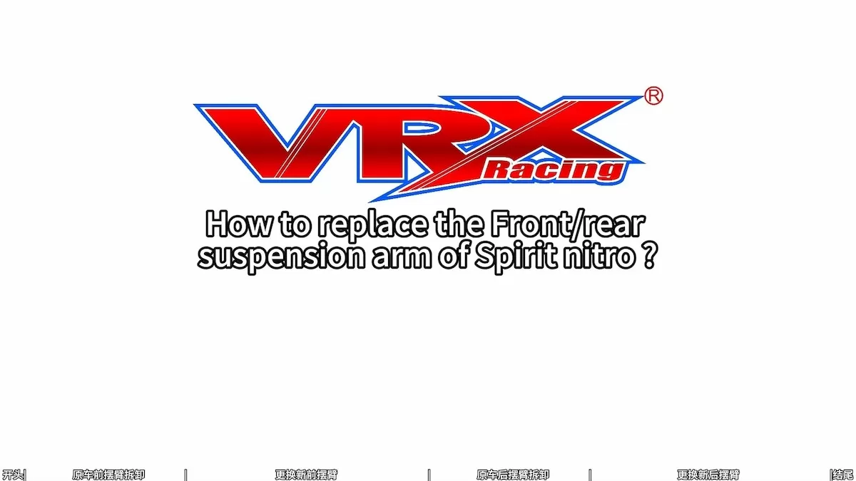 How to Replace the Front/Rear Suspension Arm of Spirit Nitro?