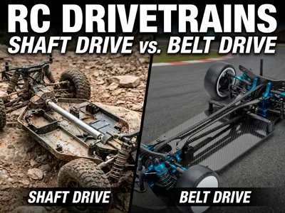 RC Shaft Drive vs. Belt Drive – Which is Best for You?